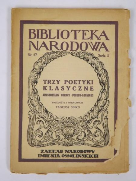Arystoteles, Horacy, Pseudo-Longinos - Trzy poetyki klasyczne, 1939 r.