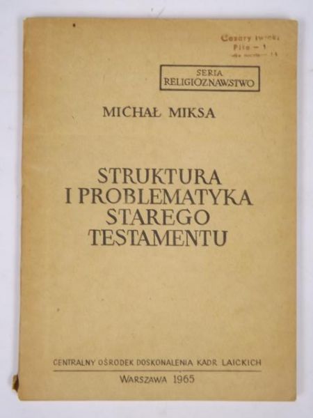 Struktura i problematyka Starego Testamentu