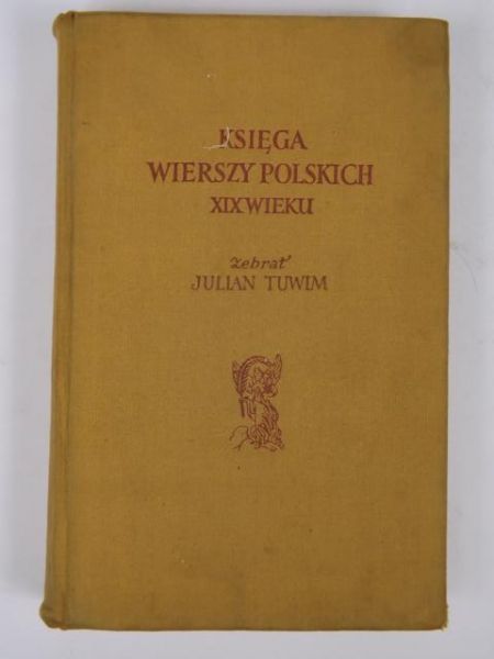 Tuwim Julian (opr.) - Księga wierszy polskich XIX wieku, T. III