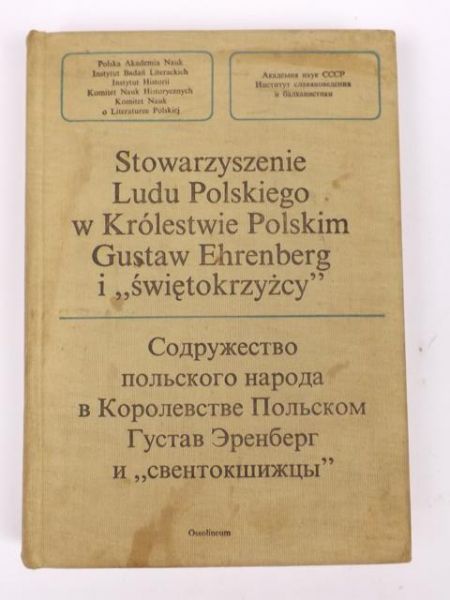 Stowarzyszenie ludu polskiego w królestwie polskim Gustaw Ehrenberg i "Świętokrzyżcy"