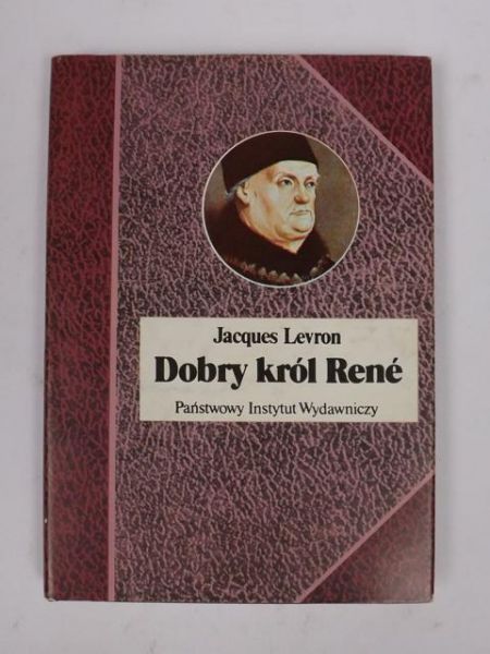 Levron Jacques - Dobry król Rene, BSL