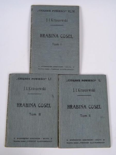 Kraszewski Józef Ignacy - Hrabina Cosel, Tom I-III, 1914 r.