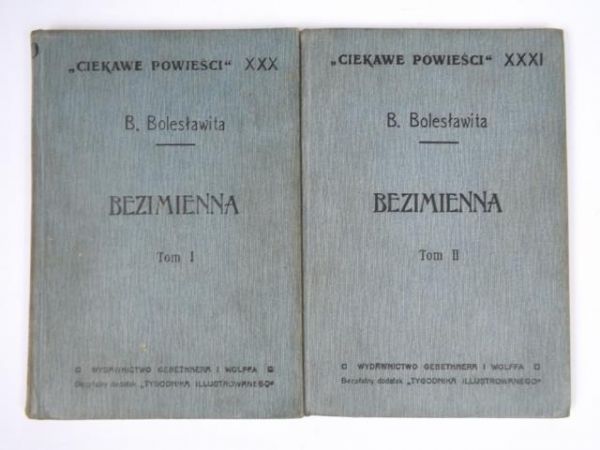 Bezimienna, Tom I-II, 1912 r.