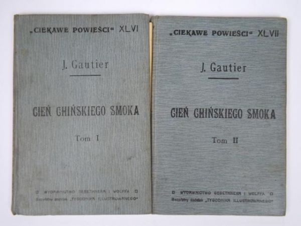 Cień chińskiego smoka, Tom I-II, 1913 r.
