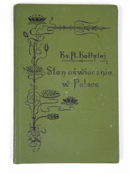 Kołłątaj Hugo - Stan oświecenia w Polsce, 1905 r.