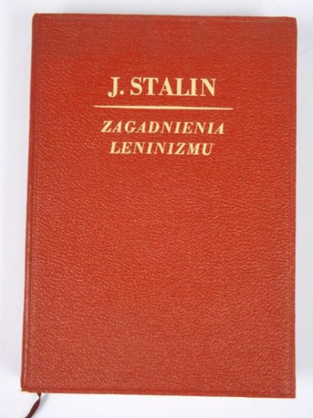 . - Zagadnienia Leninizmu, 1947 r.