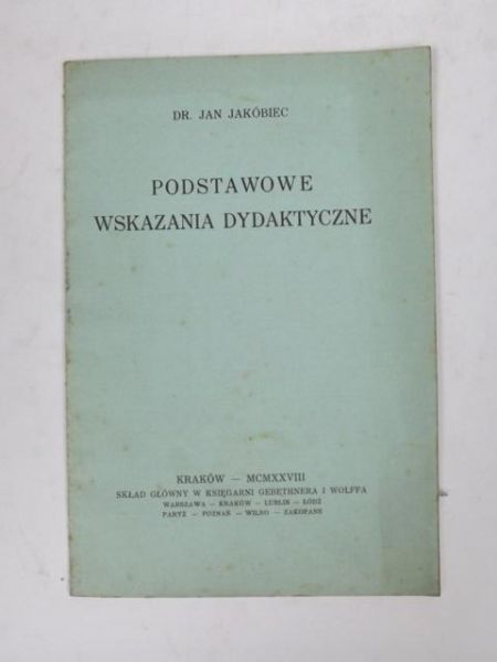 Podstawowe wskazania dydaktyczne, 1928 r.