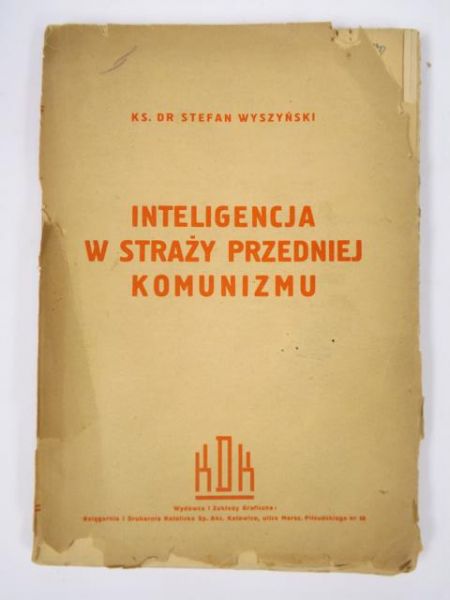 Inteligencja w straży przedniej komunizmu, ok 1938 r.
