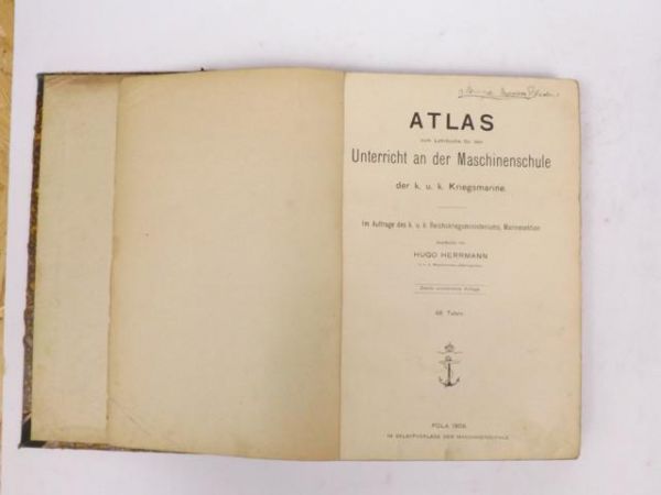 Atlas zum Lehrbuchs für den Unterricht an der Maschinenschule der k. u. k. Kriegsmarine, 1909