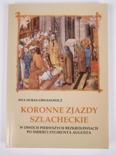 Koronne zjazdy szlacheckie