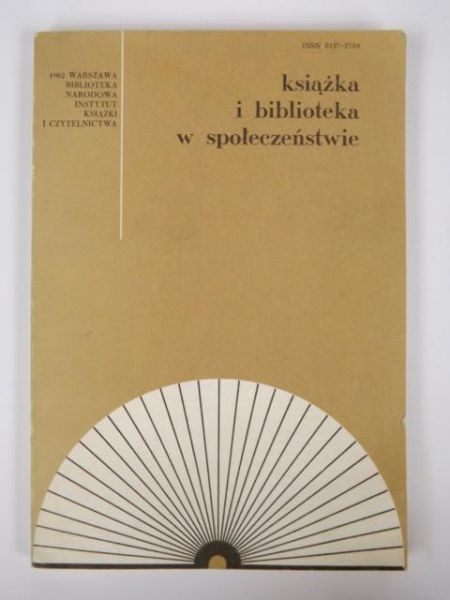 Adamiec Witold (red.) - Książka i biblioteka w społeczeństwie