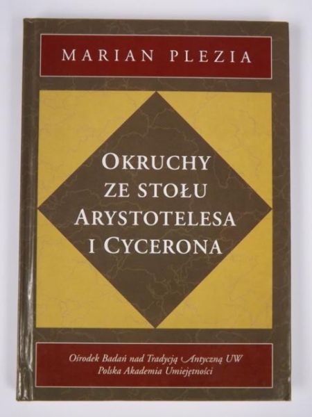 Okruchy ze stołu Arystotelesa i Cycerona