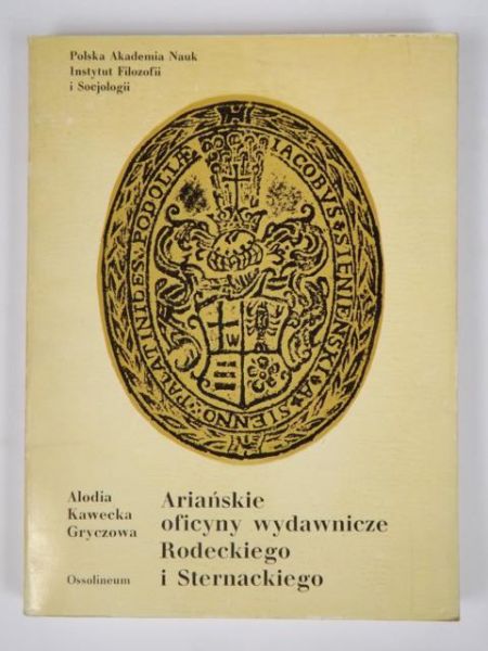 Ariańskie oficyny wydawnicze Rodeckiego i Sternackiego