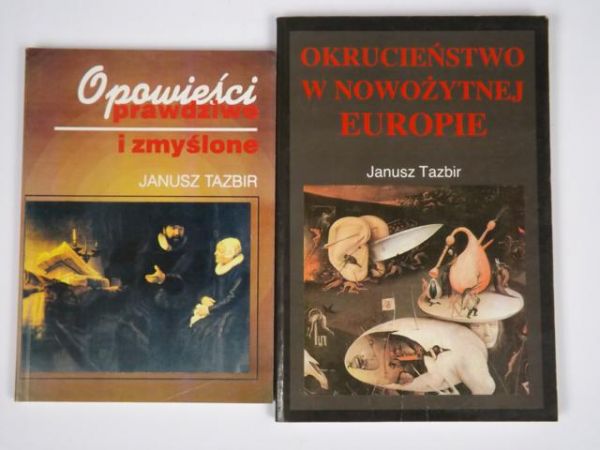 Okrucieństwo w nowożytnej Europie / Opowieści prawdziwe i zmyślone