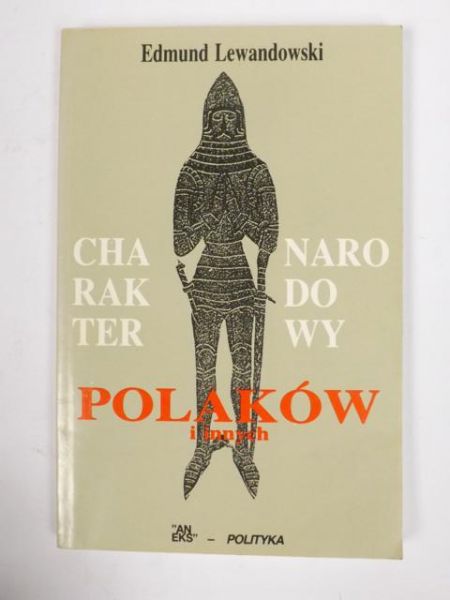 Lewandowski Edmund - Charakter narodowy Polaków