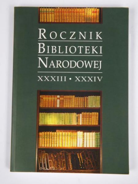 Rocznik Biblioteki Narodowej XXXII-XXXIV