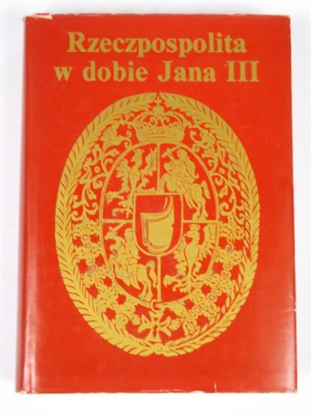 Rzeczpospolita w dobie Jana III