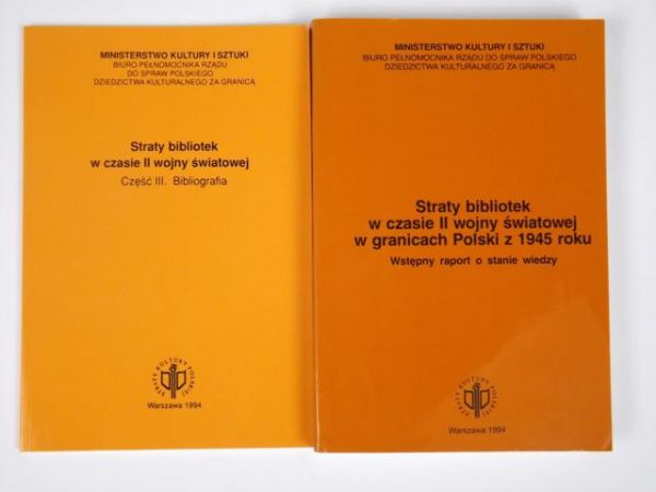 Bieńkowska Barbara (oprac.) - Straty bibliotek polskich w czasie II wojny światowej, Cz. 1-3