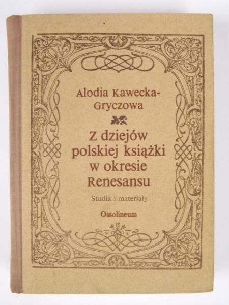 Z dziejów polskiej książki w okresie Renesansu