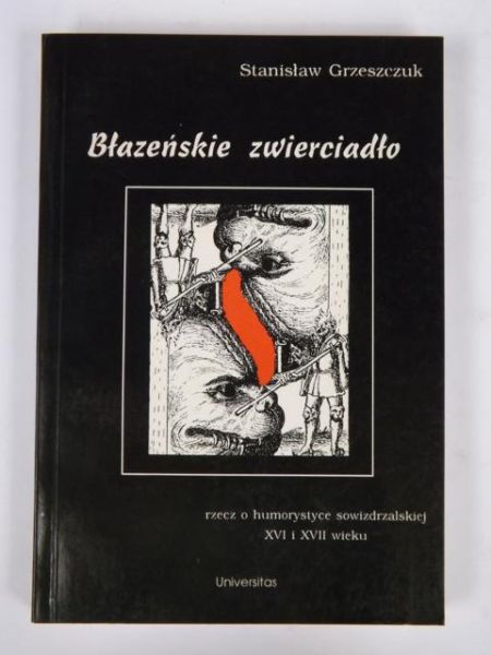 Błazeńskie zwierciadło, autograf