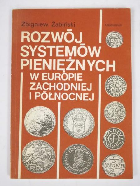 Rozwój systemów pieniężnych w Europie Zachodniej i Północnej