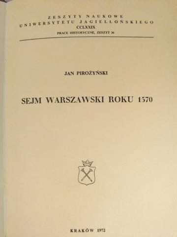 Pirożyński  - Sejm warszawski roku 1570