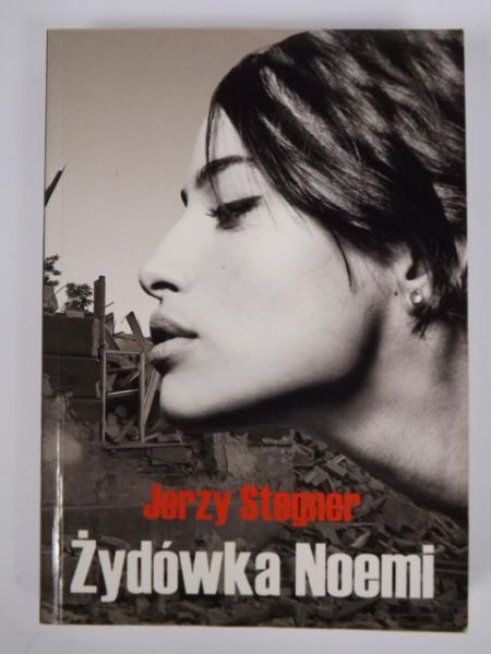 Stegner Jerzy - Żydówka Noemi