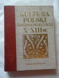 Kultura Polski średniowiecznej, X-XIII w.