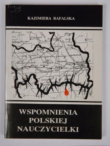 Wspomnienia polskiej nauczycielki z lat 1939-1948