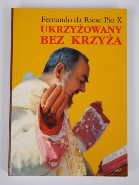 Ukrzyżowany bez krzyża