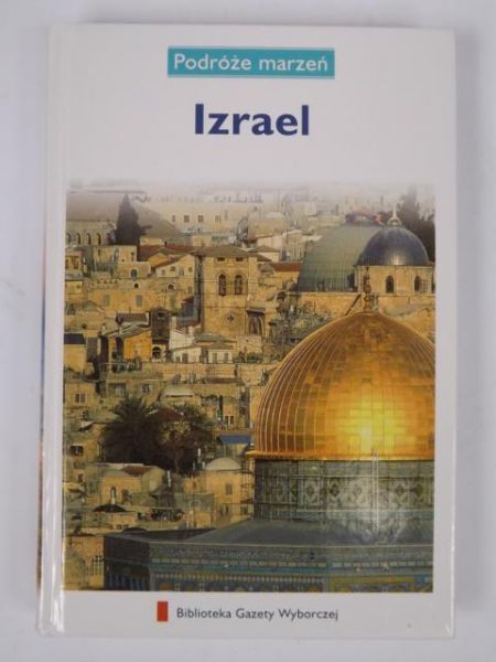 Izrael.Podróże marzeń, Seria I