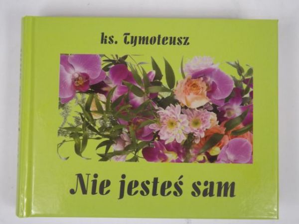 Ks.  - Nie jesteś sam