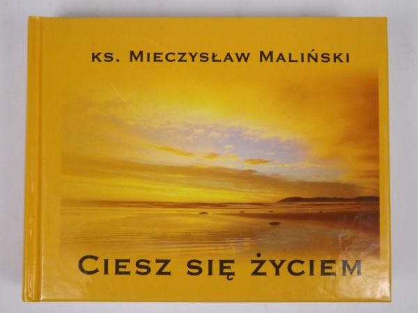 Ciesz się życiem