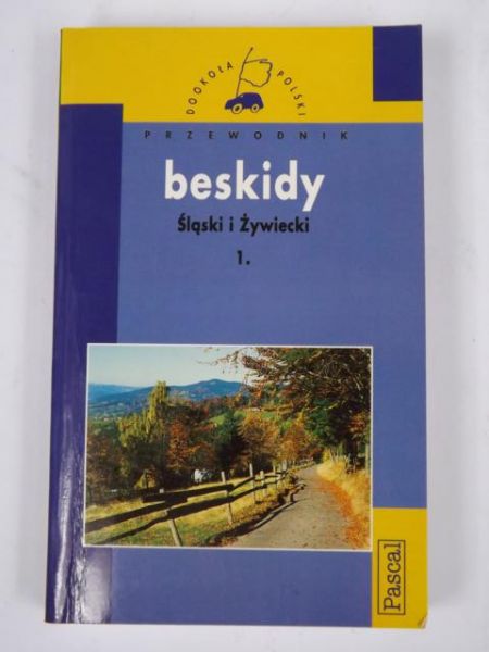 Niedźwiedź Anna, Figiel Stanisław - Przewodnik. Beskidy, śląski i żywiecki
