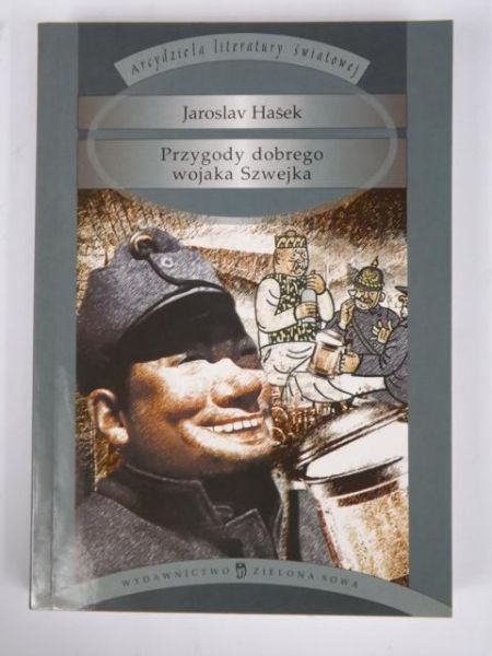 Hasek Jaroslav - Przygody dobrego wojaka Szwejka