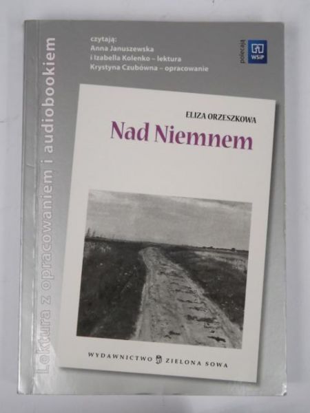 Nad Niemnem. Lektura z opracowaniem