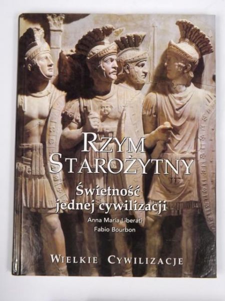 Liberati Anna Maria - Rzym starożytny