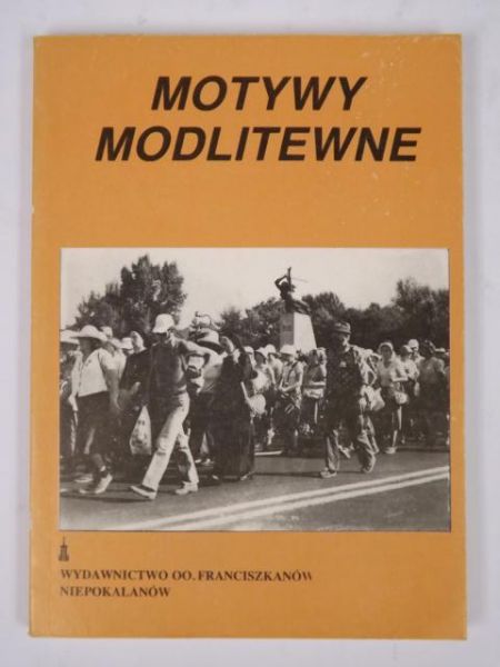 Motywy modlitewne w prozie polskiej XIX i XX wieku