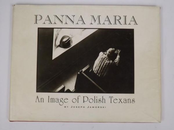 Panna Maria. An Image of Polish Texans