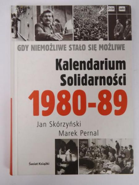 Skórzyński Jan,   - Kalendarium Solidarności 1980-89