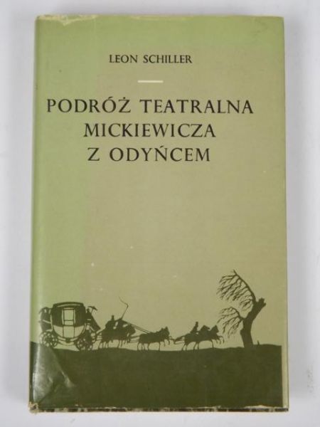 Podróż teatralna Mickiewicza z Odyńcem
