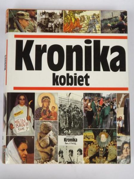 Maria Żmigrodzka-Wolska (red.) - Kronika kobiet