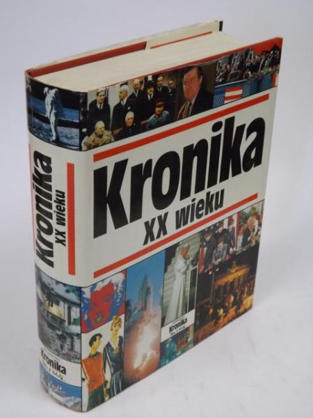 Michalik Marian (red.) - Kronika XX wieku  [album]