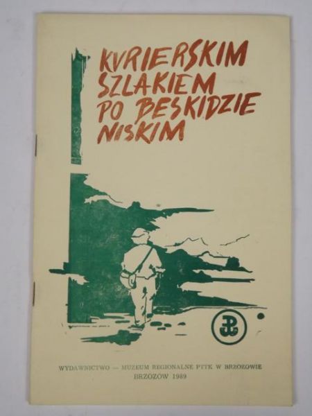 Adamski Jerzy (red.) - Kurierskim szlakiem po Beskidzie Niskim