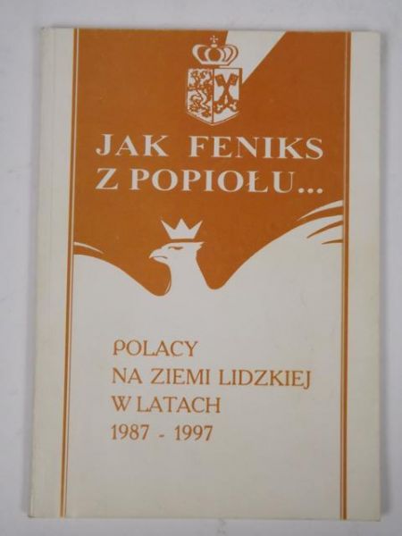 Jak Feniks z popiołu…