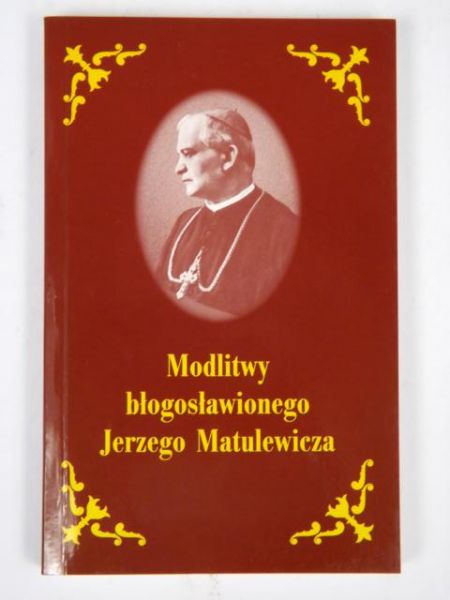 Modlitwy błogosławionego Jerzego a