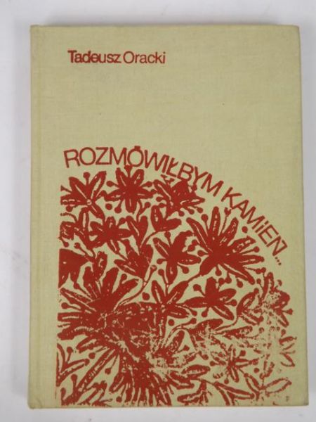 Rozmówiłbym kamień