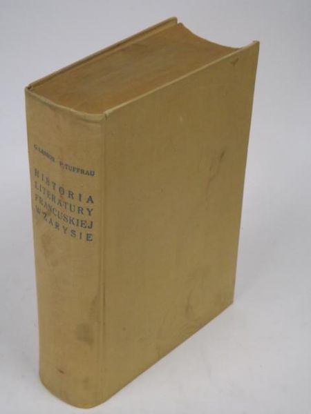Lanson G., Tuffrau P. - Historia literatury francuskiej w  zarysie