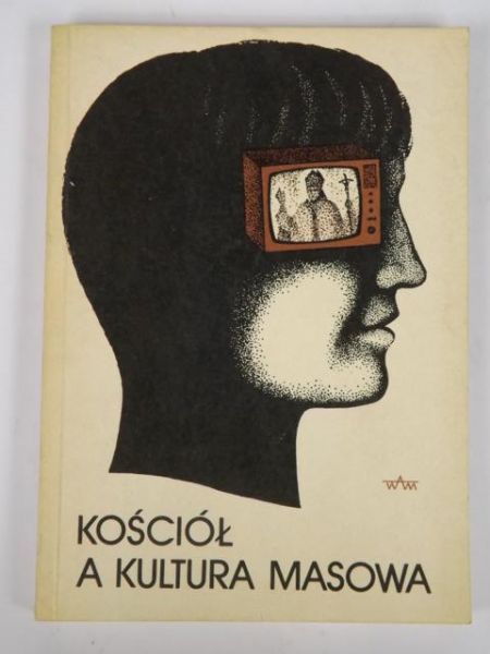 Adamski Franciszek (opr.) - Kościół a kultura masowa
