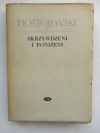 Skrzywdzeni i poniżeni